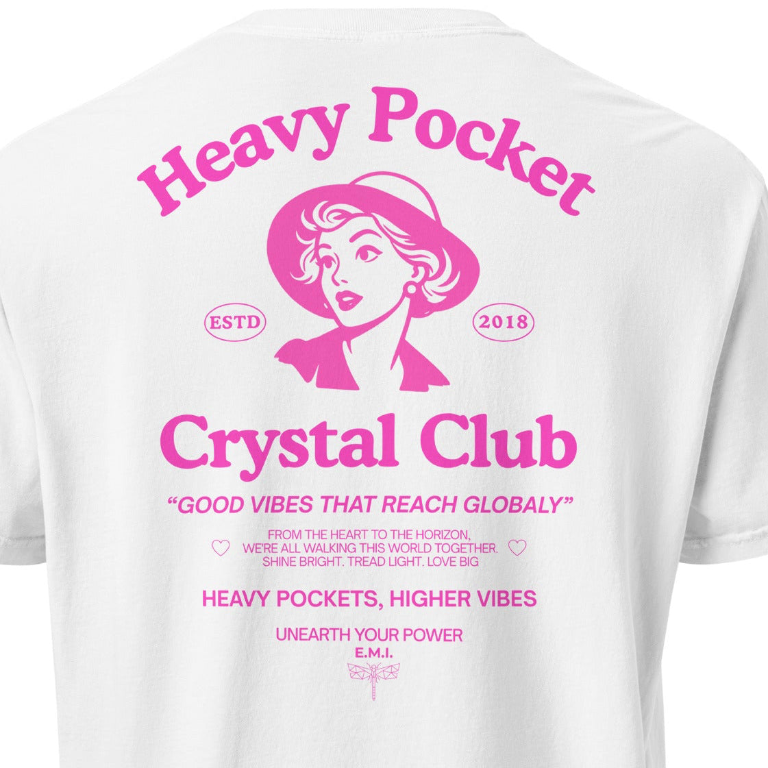 Heavy Pockets Crystal Club T-Shirt - Hot Pink - Good Vibes That Reach Globally - Retro Crystal Lover Unisex Tee