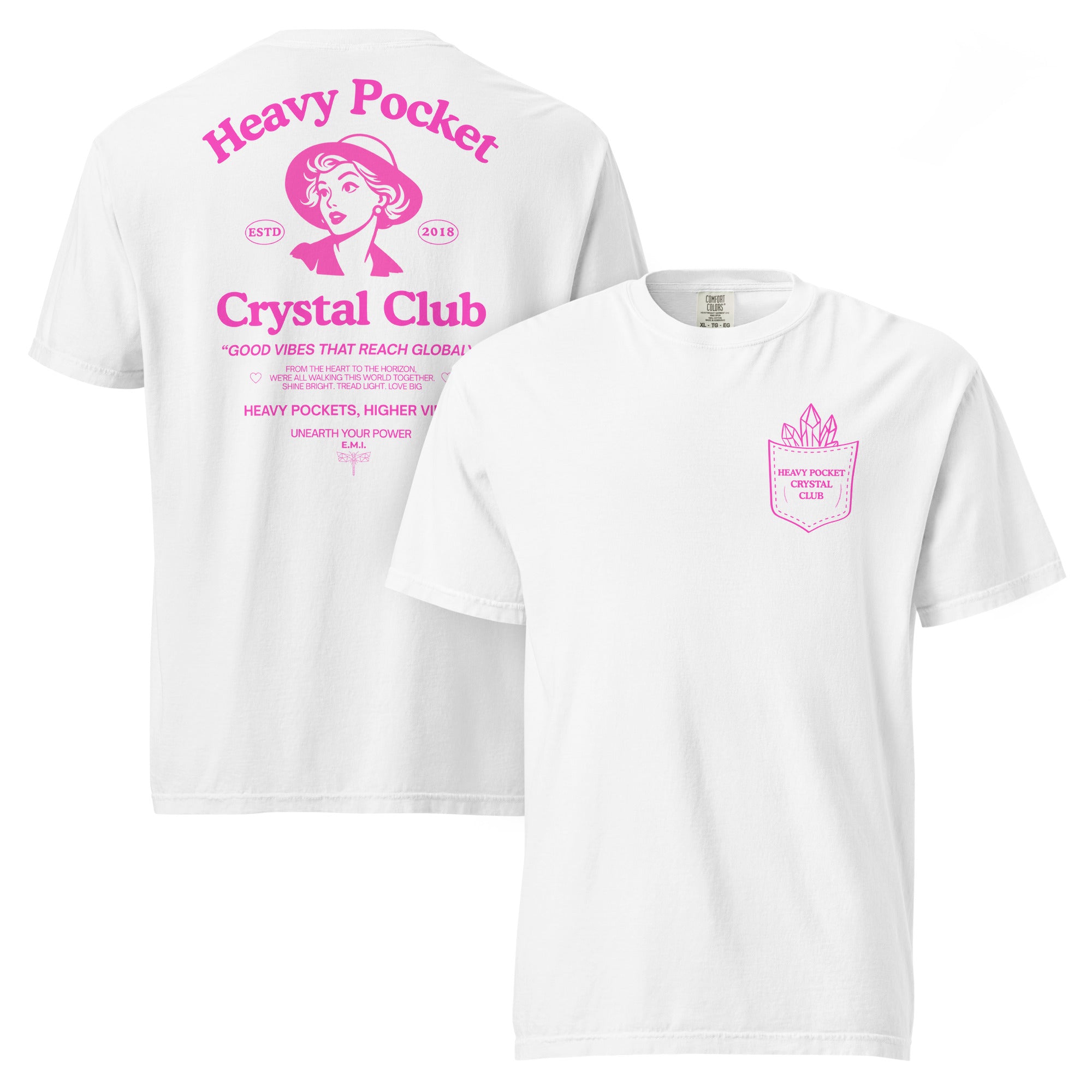 Heavy Pockets Crystal Club T-Shirt - Hot Pink - Good Vibes That Reach Globally - Retro Crystal Lover Unisex Tee